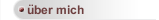 über mich